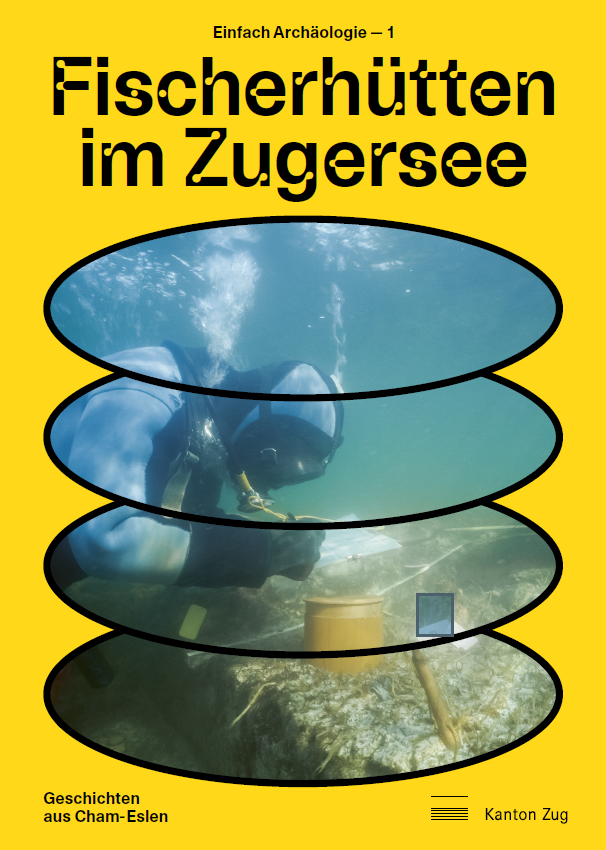 Gelber Cover mit einem Bild von einem Taucher in der Mitte, oben Titel Fischerhütten im Zugersee, unten Herausgeber